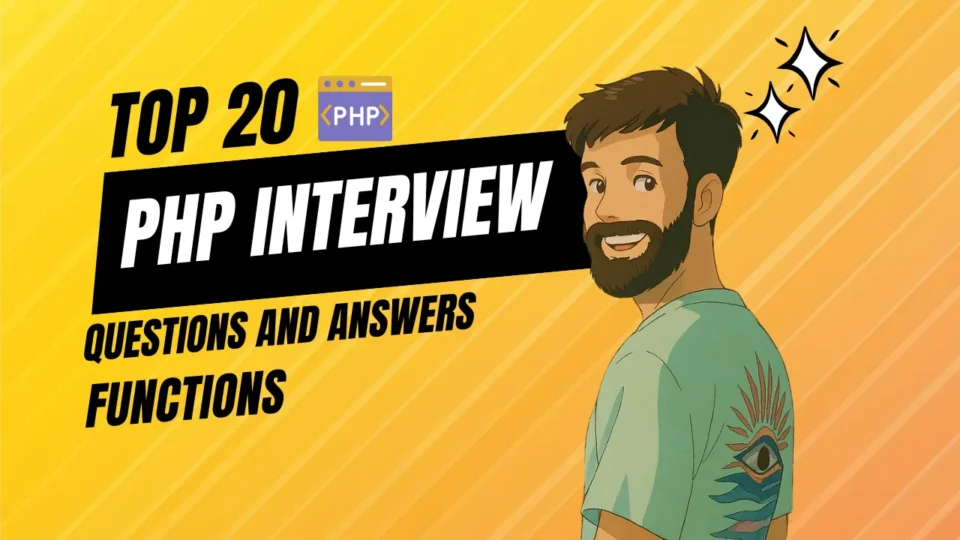 Top 20 PHP Interview Questions in Functions