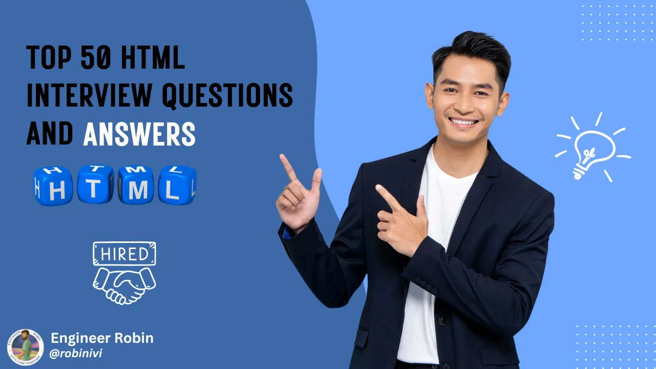 Top 50 HTML Interview Questions and Answers